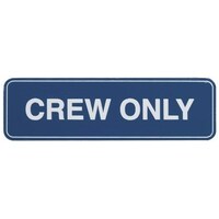 Adhesive Crew Only Sign 100x30mm